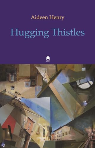 9781851320479: Hugging Thistles