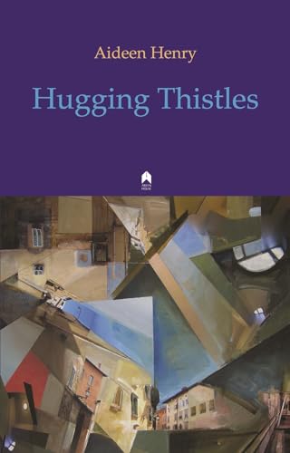 Stock image for Hugging Thistles for sale by WorldofBooks