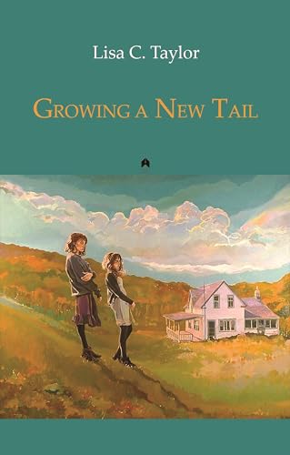 Stock image for Growing a New Tail for sale by ThriftBooks-Dallas