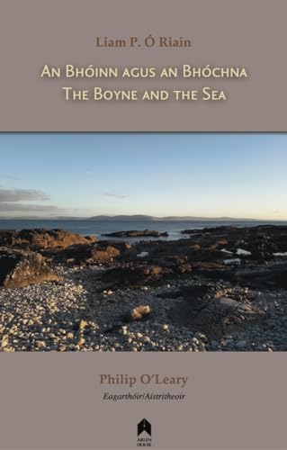 Beispielbild fr An Bhoinn Agus an Bhochna / The Boyne and the Sea zum Verkauf von Blackwell's