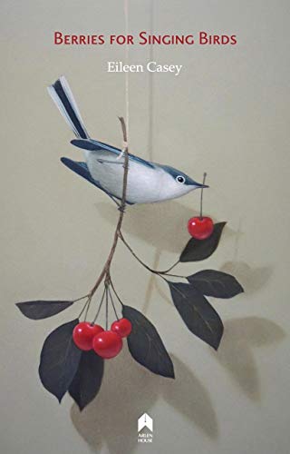Imagen de archivo de Berries for Singing Birds a la venta por Blackwell's