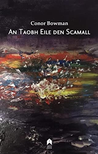 9781851322251: An Taobh Eile den Scamall