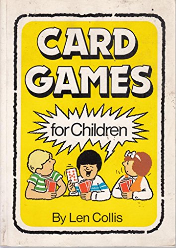 Imagen de archivo de Card Games for Children a la venta por Better World Books: West