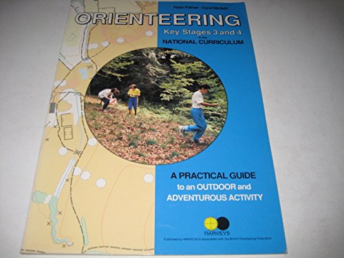 Orienteering: for Key Stages 3 and 4 (9781851370108) by P. Palmer; Peter Palmer