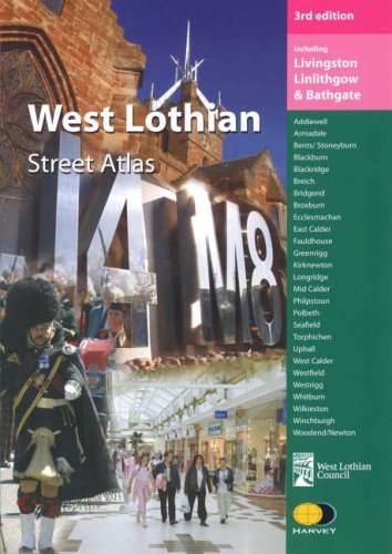 Beispielbild fr West Lothian Street Atlas: Including Livingston, Linlithgow and Bathgate (Harvey): Including Livingston, Linlithgow and Bathgate (Harvey) zum Verkauf von WorldofBooks