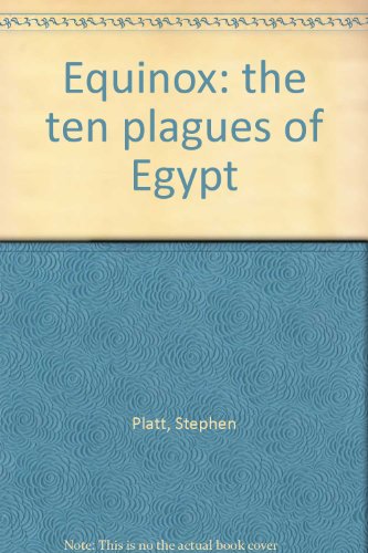 Equinox: the ten plagues of Egypt (9781851442270) by Stephen Platt