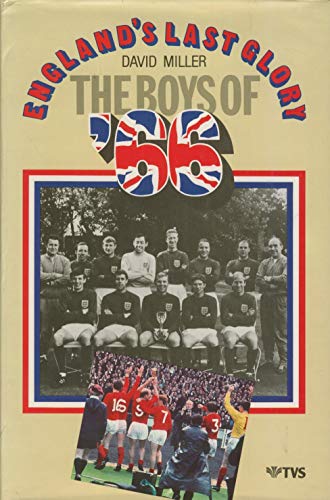 England's Last Glory; The Boys of '66