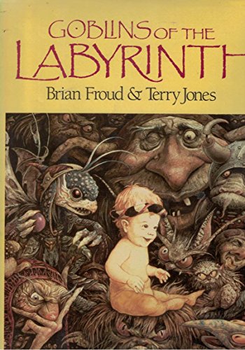 9781851450589: Goblins of the Labyrinth