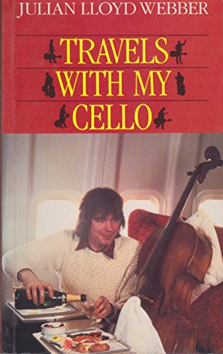 9781851450657: Travels with My Cello