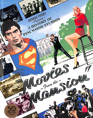 Imagen de archivo de Movies from the Mansion: History of Pinewood Studios a la venta por WorldofBooks