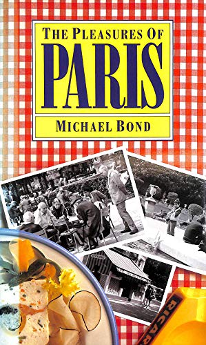 Stock image for The Pleasures of Paris for sale by ThriftBooks-Atlanta