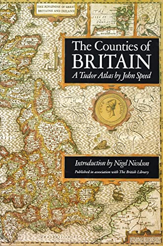 Stock image for The Counties of Britain: A Tudor Atlas. for sale by SecondSale