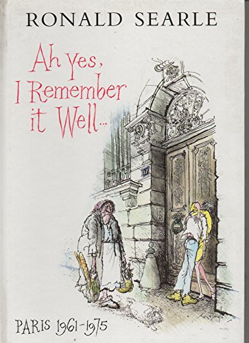 Beispielbild fr Ah Yes, I Remember it Well.: Paris, 1961-75 zum Verkauf von WorldofBooks