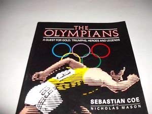 Beispielbild fr Olympians : A Quest for Gold zum Verkauf von Better World Books Ltd