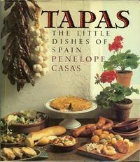 Stock image for Tapas: The Little Dishes of Spain for sale by WorldofBooks