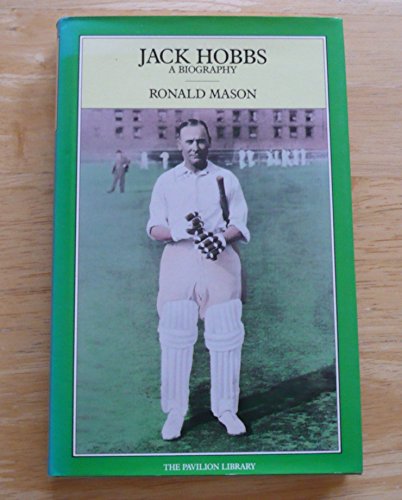Beispielbild fr Jack Hobbs A Biography zum Verkauf von WorldofBooks