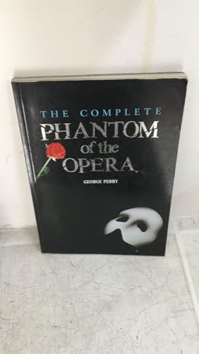 9781851452262: COMPLETE PHANTOM OF THE OPERA