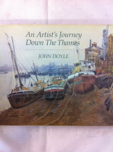 Beispielbild fr Artist's Journey Down the Thames zum Verkauf von WorldofBooks