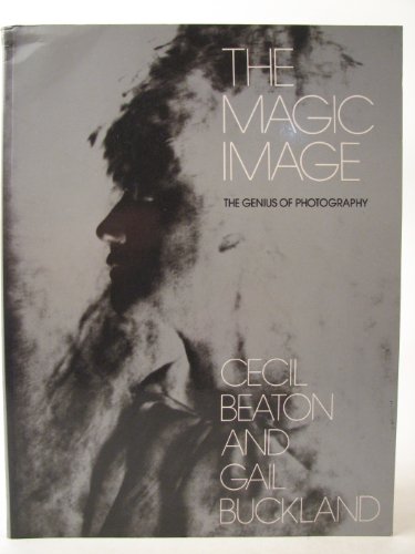 Beispielbild fr The Magic Image: The Genius of Photography zum Verkauf von SecondSale