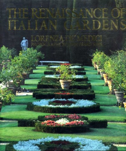 9781851453924: RENAISSANCE OF ITALIAN GARDENS