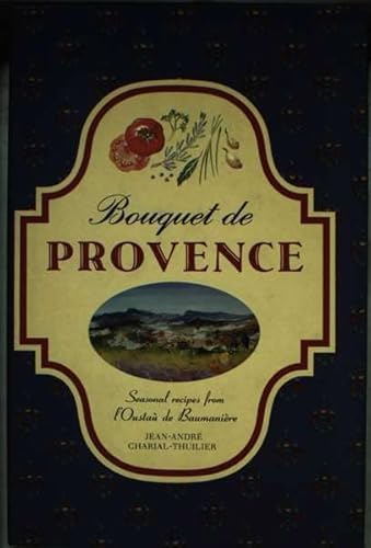 Stock image for Bouquet De Provence for sale by Wonder Book