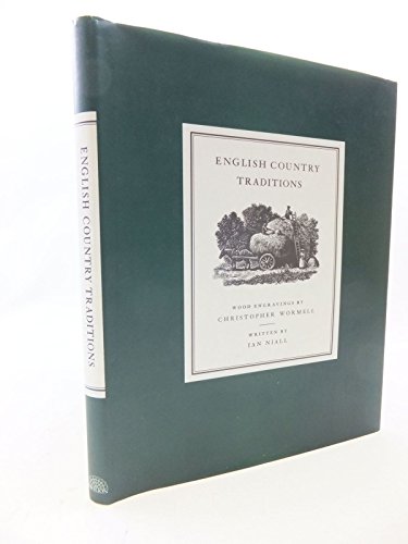 English Country Traditions (9781851455164) by Niall, Ian.