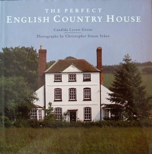 9781851455515: PERFECT ENGLISH COUNTRY HOUSE