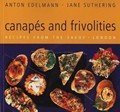 Imagen de archivo de CANAPES & FRIVOLITIES: Recipes from the Savoy, London a la venta por AwesomeBooks