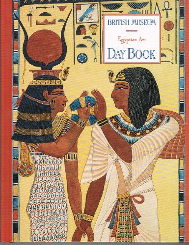 Beispielbild fr British Museum Egyptian Art Day Book zum Verkauf von WorldofBooks