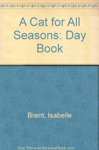 Beispielbild fr A Cat for All Seasons: Day Book zum Verkauf von Reuseabook