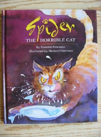 Stock image for SPIDER THE HORRIBLE CAT for sale by WorldofBooks