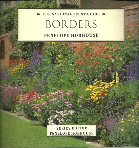 9781851458547: BORDERS (The National Trust Gardening Guides)