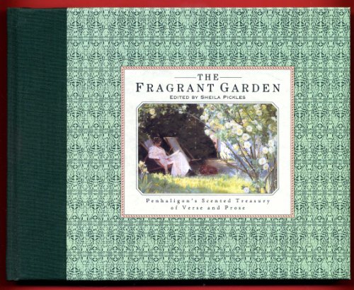 Stock image for Penhaligon's Fragrant Garden (Penhaligon's Scented Treasury of Verse & Prose) for sale by ThriftBooks-Atlanta