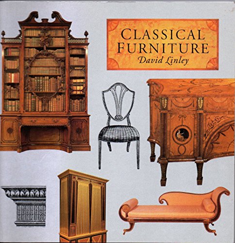 Stock image for CLASSICAL FURNITURE for sale by WorldofBooks