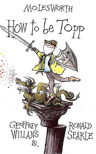 Stock image for Molesworth - How to Be Topp for sale by WorldofBooks