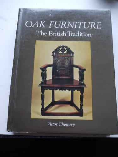 9781851490134: Oak Furniture: The British Tradition