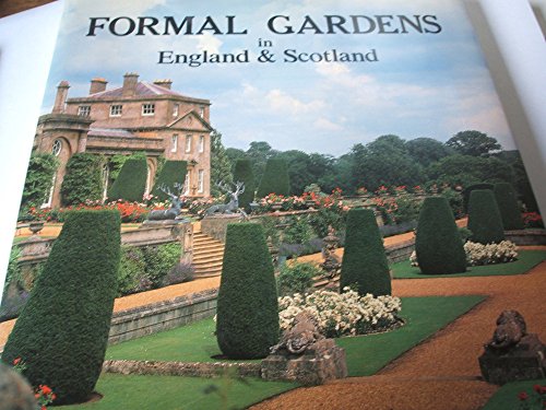 Beispielbild fr Formal Gardens in England and Scotland zum Verkauf von Better World Books