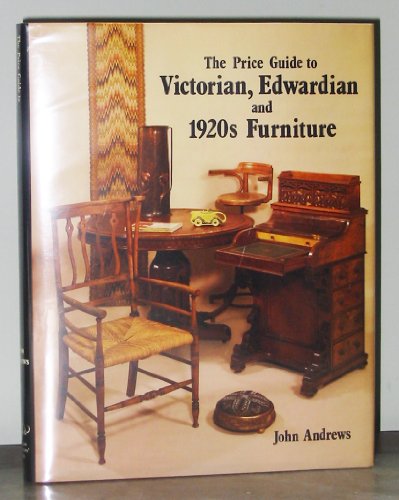 Imagen de archivo de Price Guide to Victorian, Edwardian and 1920's Furniture a la venta por WorldofBooks