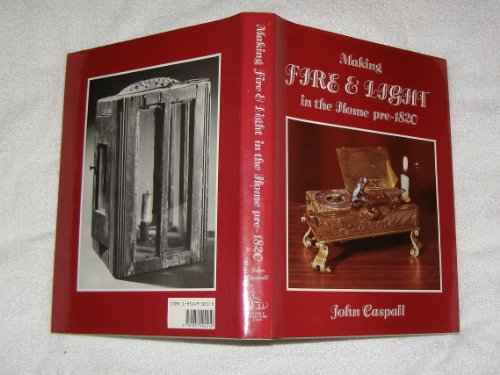 9781851490219: Fire & Light in the Home Pre-1820
