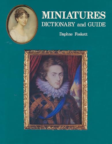 9781851490639: Miniatures: Dictionary and Guide (Dictionary & Guide)