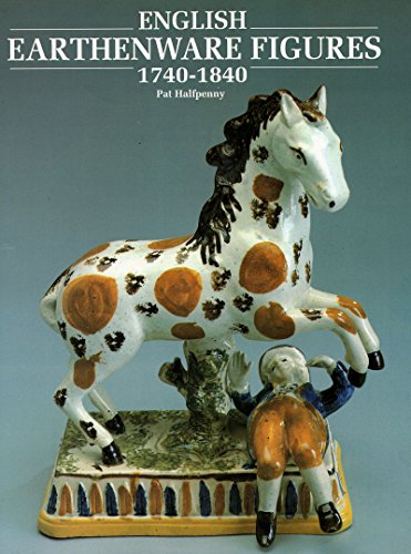 Beispielbild fr English Earthenware Figures, 1740-1840 zum Verkauf von WorldofBooks