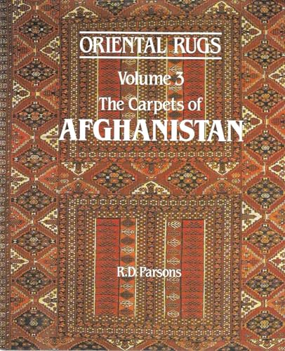 Oriental Rugs Vol 3 The Carpets of Afghanistan