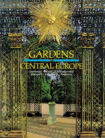 Imagen de archivo de Gardens in Central Europe a la venta por WorldofBooks