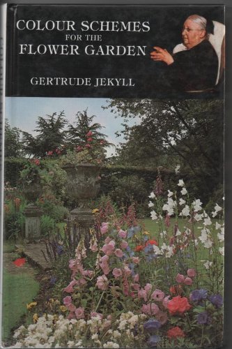 Imagen de archivo de Colour Schemes for Flower Gardens a la venta por ThriftBooks-Dallas