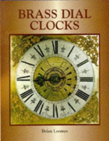 9781851492213: Brass Dial Clocks