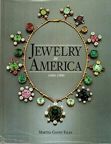 Jewelry in America: 1600-1900