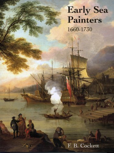 Stock image for Early Sea Painters 1660-1730 for sale by Hippo Books