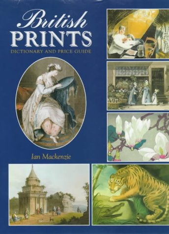 Imagen de archivo de British Prints: Dictionary and Price Guide a la venta por WorldofBooks