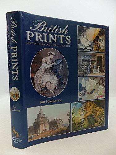 Stock image for British Prints: Dictionary and Price Guide for sale by WorldofBooks
