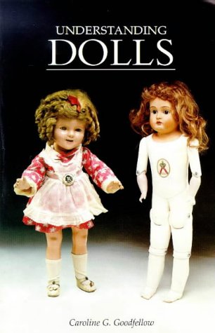 Beispielbild fr Understanding Dolls zum Verkauf von WorldofBooks